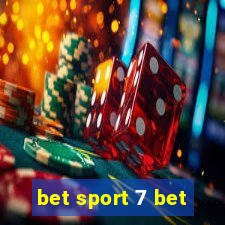 bet sport 7 bet